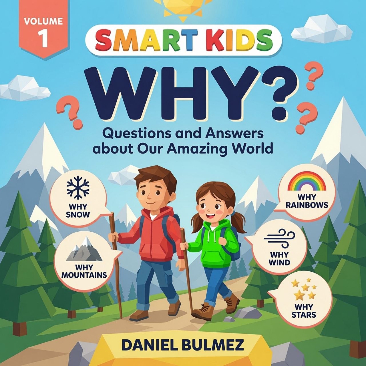 Smart Kids WHY? Volume 1 cover