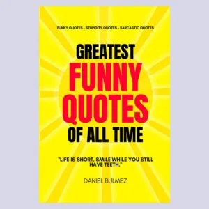 Greatest Funny Quotes of All Time