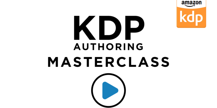 KDP Authoring Masterclass