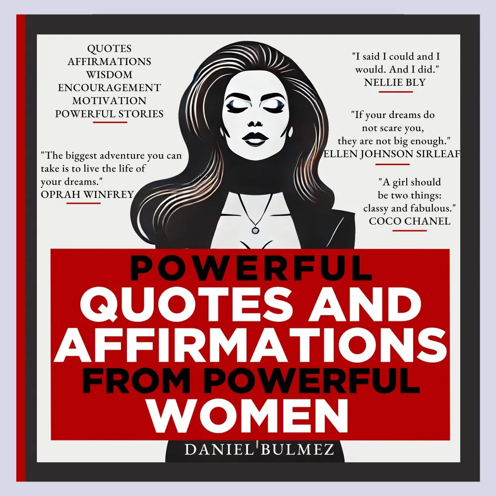 Powerful Quotes and Affirmations from Powerful Women Book