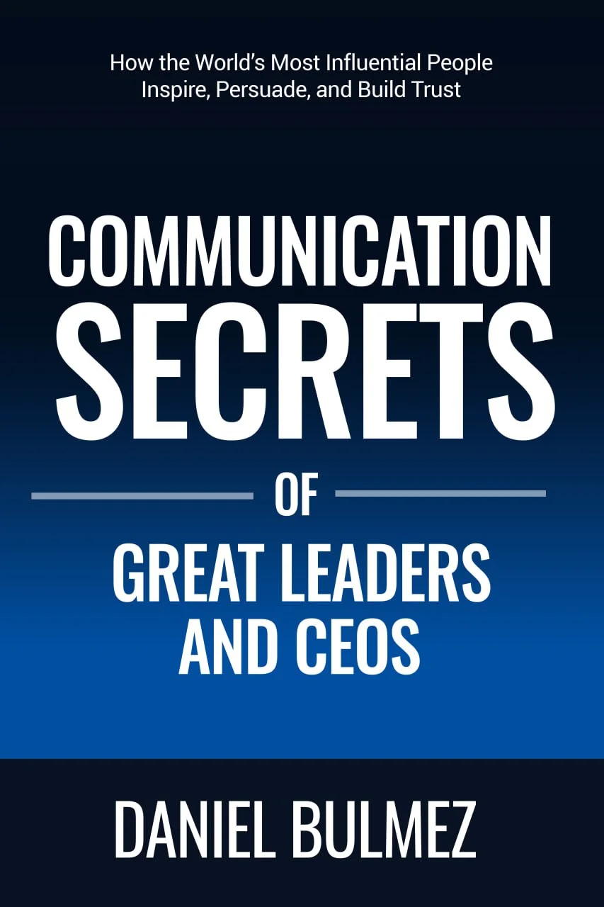 Communication Secrets of Great Leaders and CEOs by Daniel Bulmez — book cover