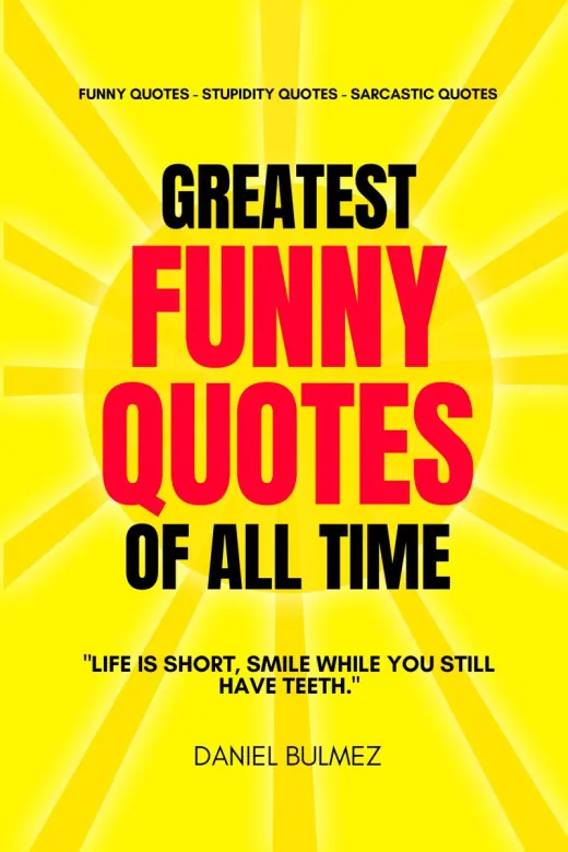 Greatest Funny Quotes of All Time