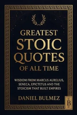 Greatest Stoic Quotes of All Time Book
